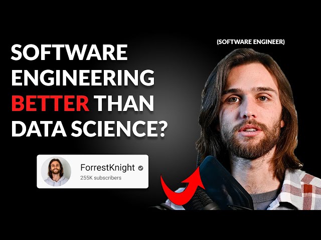 Data Science VS. Software Engineering: Which is better for you? (Forrest Knight) - KNN Ep. 29