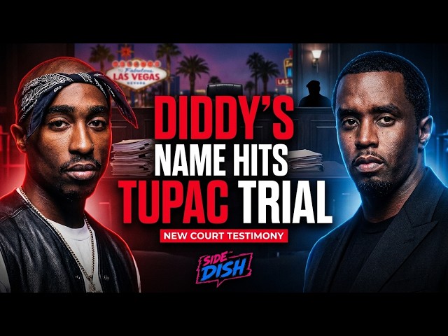 Diddy gets named in Tupac Murder trial!