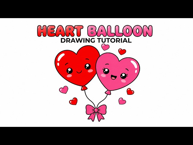 Cute Heart Balloon Drawing Tutorial 🎈 | Easy Step-by-Step Drawing for Kids and Beginners