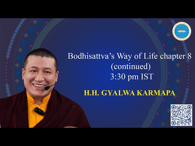Session 1: HH Karmapa - Bodhisattva's Way Of Life. KIBI Public Course 2026