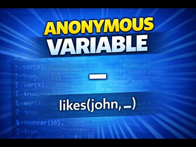 N-Prolog explains Anonymous Variable in Prolog