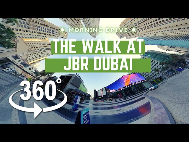 Dubai Road Trip | The Walk at JBR Dubai | 360 video