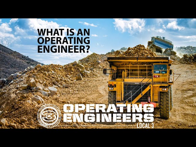 What is an Operating Engineer?