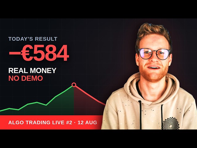 Algo Trading Live #2: Bittersweet Day ended -584€ after being up 3,000€