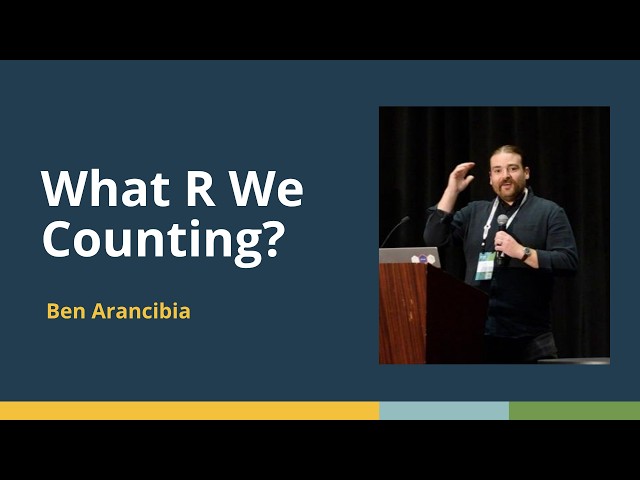 What R We Counting? (Ben Arancibia, GSK) | posit::conf(2025)