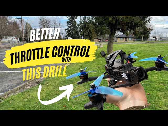 Drastically improve your FPV Freestyle THROTTLE CONTROL with this drill! FPV Drone Freestyle Tips