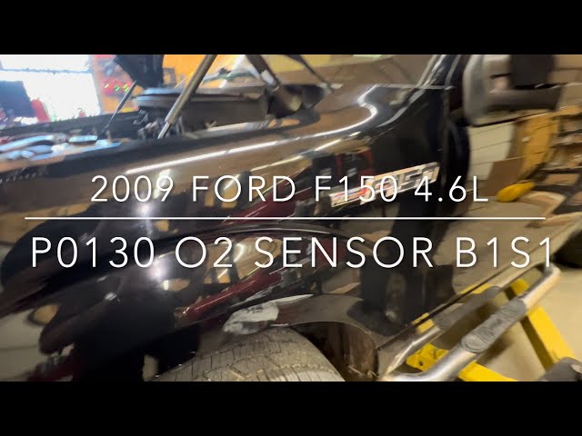 P0130 Bank 1, Sensor 1 oxygen sensor, 2009-2014 4.6L FORD F150