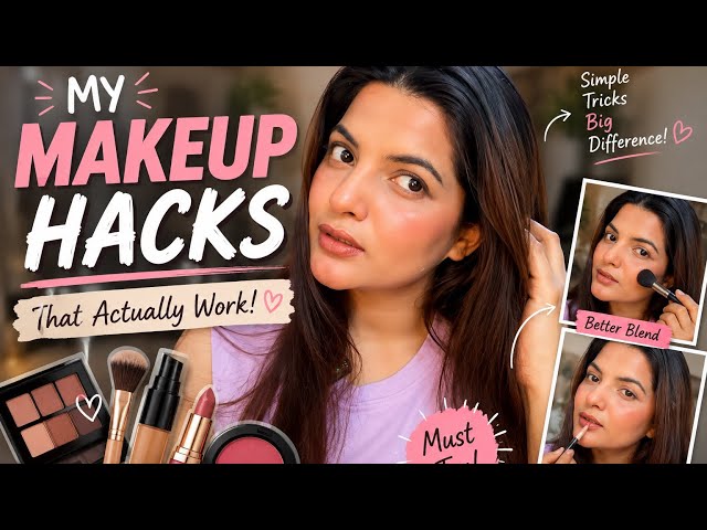 MY MAKEUP HACKS 💄✨ | Little Tricks That Make a BIG Difference!