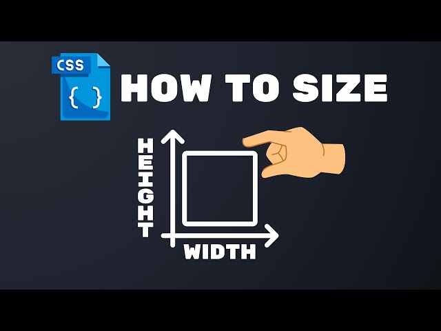 Learn to Size Elements with CSS - Width and Height Tutorial