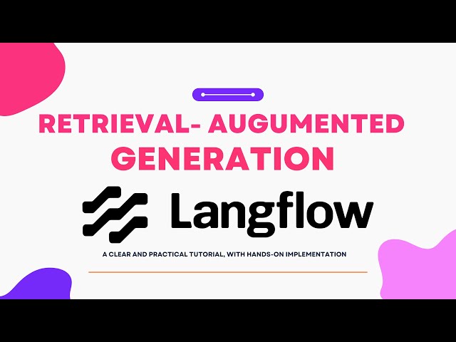 Build a RAG Workflow in LangFlow  Step by Step Hands On Tutorial #langflow