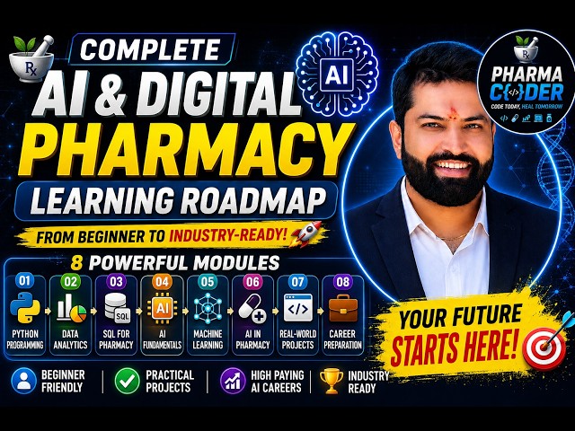 The Complete AI Learning Roadmap for Pharmacy Students (2026) | Python to AI