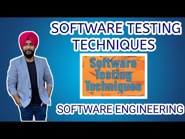 Software Engineering: Software Testing Techniques
