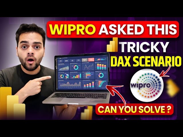 Wipro: Tricky DAX Scenario based question | Power BI Interview😲