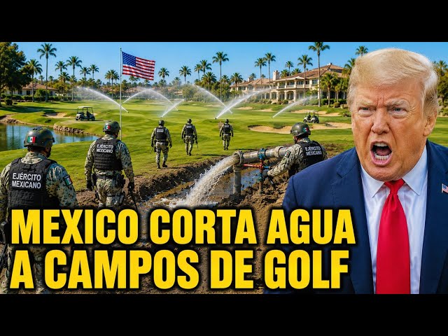Mexico Cuts Off Water to U.S. Golf Courses