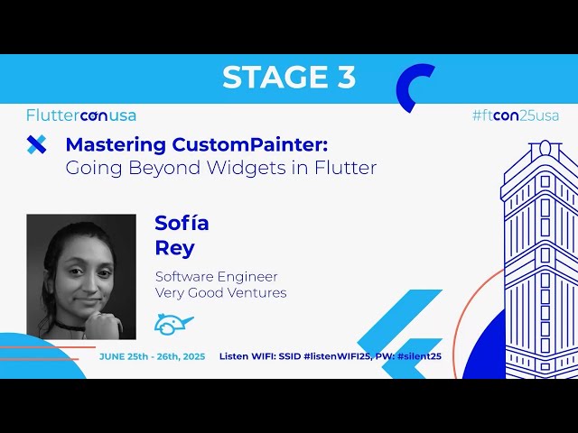Mastering CustomPainter: Going Beyond Widgets in Flutter - Sofía Rey | Fluttercon USA 2025