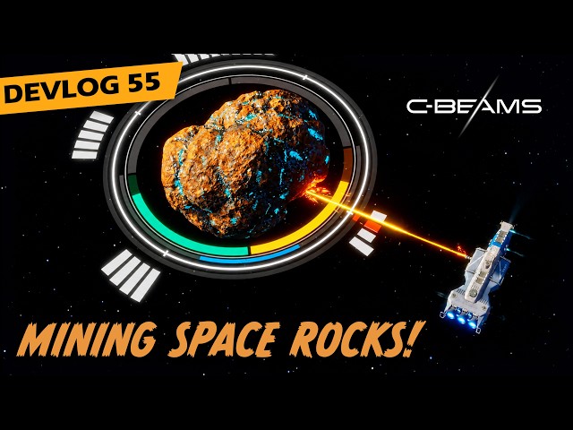 Space Mining Has Never Been This Fun! - C-Beams Devlog 55