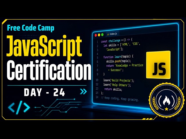 Free Code Camp JavaScript Certification - Day 024