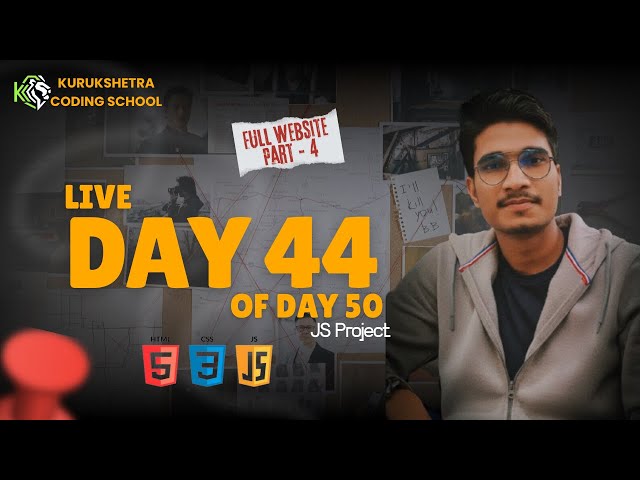 🔥 Day 44 – Build a Full Website 🌐 | Part – 4