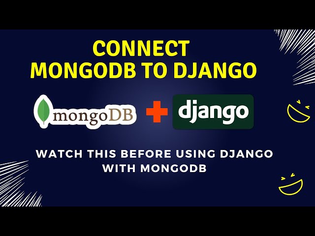 Connect MongoDB with Django project using PyMongo | Complete Guide to MongoDB CRUD Operations