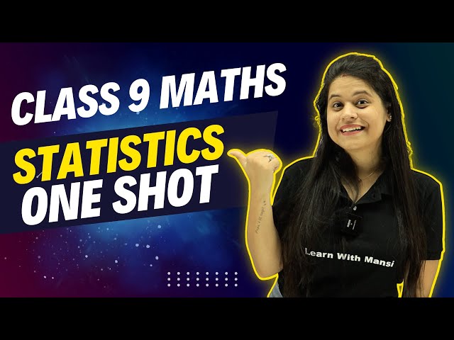 Statistics | One Shot | Class 9 Maths
