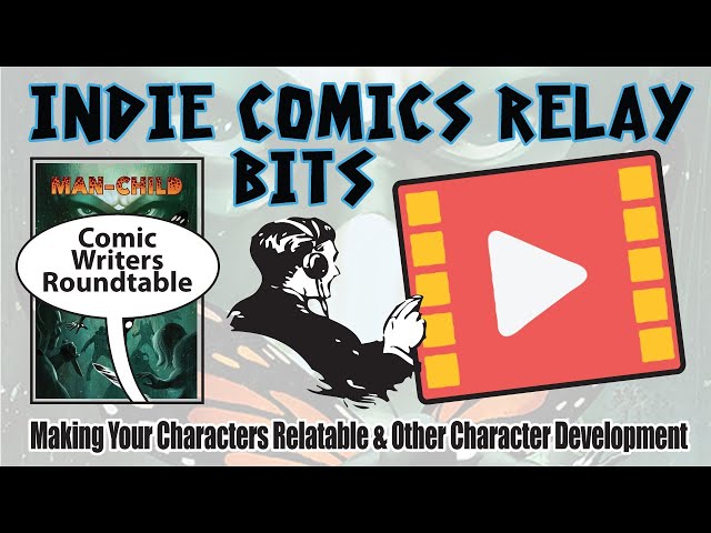 ICR Bits - Making Your Characters Relatable & Other Character Development Techniques