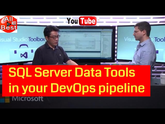 SQL Server Data Tools in your DevOps pipeline || Visual Studio ToolBox