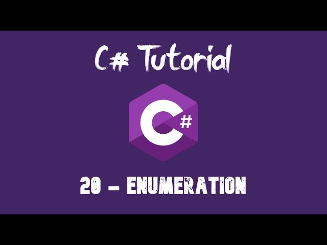 C# Tutorial For Beginners - 20 - Enumeration