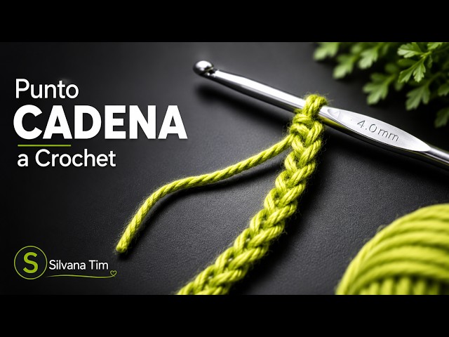 PUNTO CADENA o CADENETA de inicio ☑️ TEJIDO CROCHET. Cómo empezar 