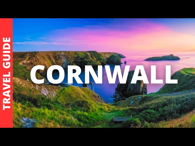 Cornwall England Travel Guide: 15 BEST Things To Do In Cornwall, UK