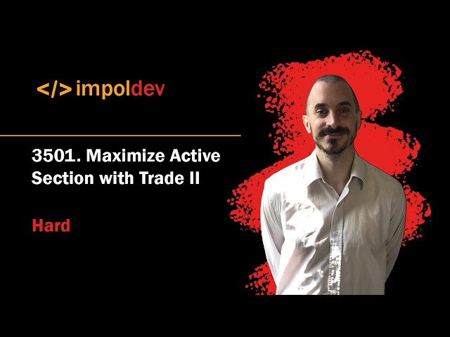 Maximize Active Section with Trade II | LeetCode 3501 - Python
