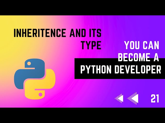 #21 Inheritance and its type | Python Tutorial Series | In Tamil | EMC Academy
