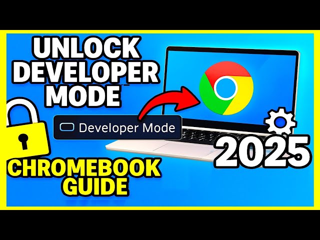 How To UNLOCK DEVELOPER MODE On A Chromebook 🔆 STILL WORKS IN 2025 🔆
