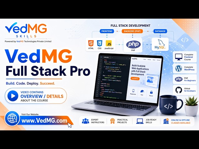 VedMG Full Stack Pro Course Overview