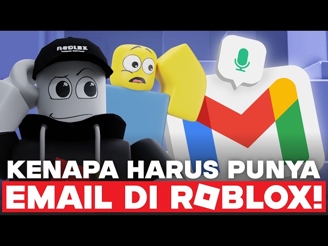 WHY DOES ROBLOX NEED TO HAVE AN EMAIL??? KTP FOR ROBLOX VOICE CHAT??