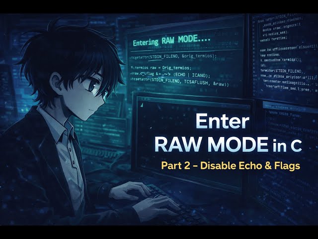 I built a text editor in C (Part 2) – Entering into RAW mode using C