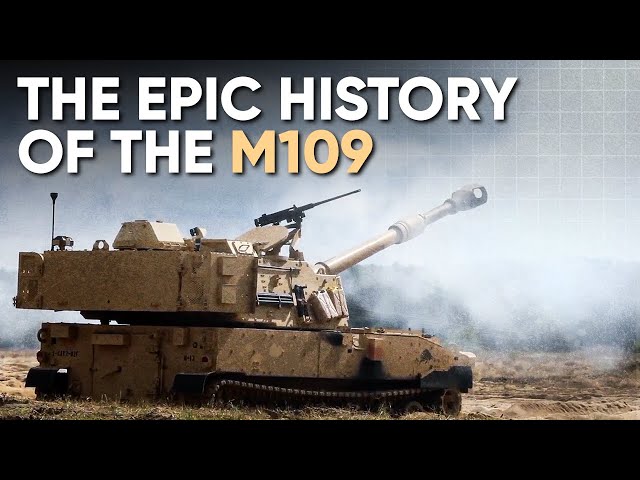 How The M109 Became A Battlefield Legend