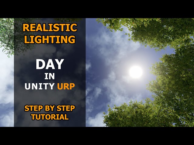 How To Create Day / Noon Lighting In Unity URP | Tutorial | Unity 6 | Realistic Lighting |