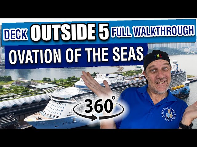 Ovation of the Seas 360° Tour | Outside Deck 5 Walkthrough