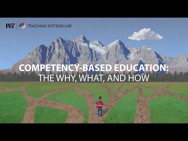 Competency-Based Education: The What, Why, and How Course Trailer