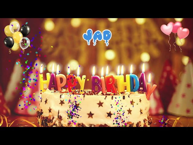 JAD Birthday Song – Happy Birthday to You