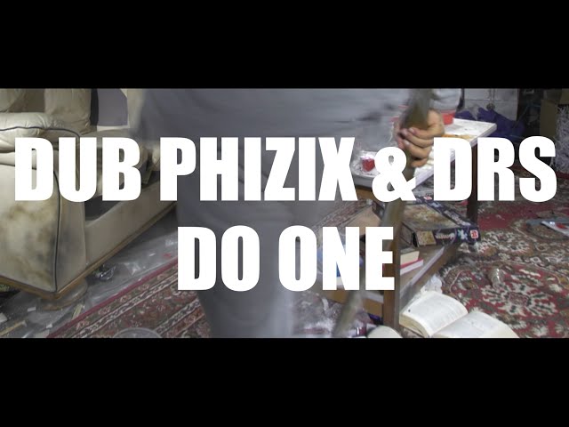 Dub Phizix and DRS - Do One - SenkaSonic