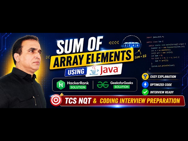 2. Sum of Array Elements using Java | Java for Sum of Array Elements | Leetcode | GFG | TCS NQT