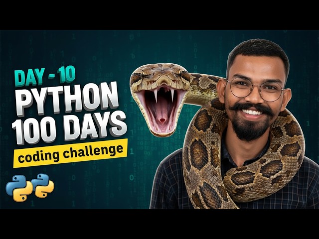 Day 10 – 100 Days of Python Challenge | Starting My Coding Journey #Python #100DaysOfCode