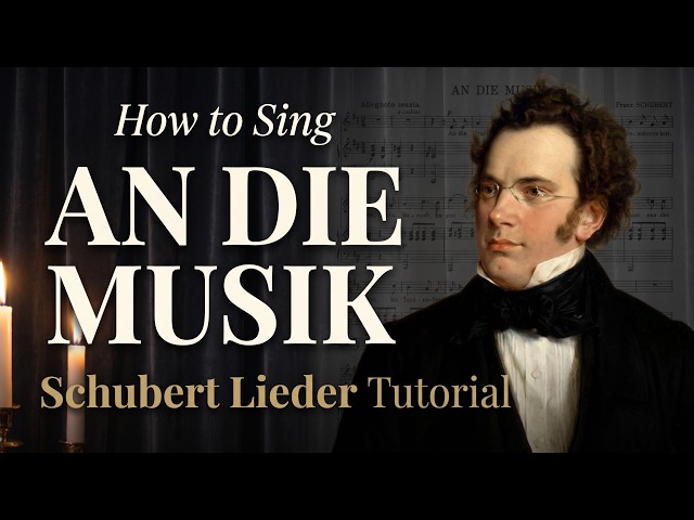 An Die Musik Diction & Singing Tutorial - How to Sing Schubert Lieder