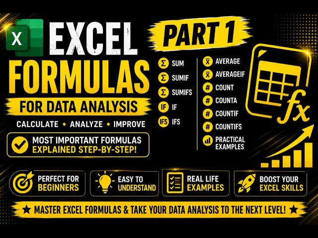 Excel Formulas for Data Analysis | SUM, SUMIF, SUMIFS, IF, IFS, AVERAGE & COUNT | Part 1 #day11
