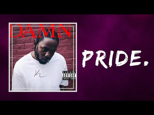 Kendrick Lamar - PRIDE (Lyrics)
