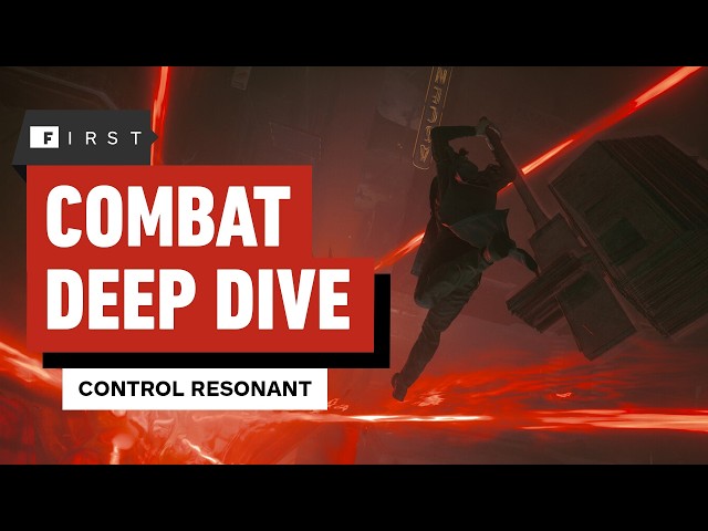 Control Resonant Wants 'To Challenge' What’s Come Before In Action Games — IGN First