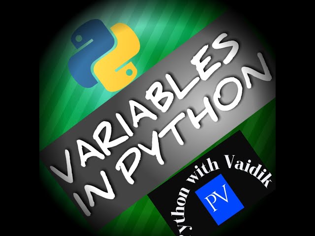 #2 Variables in Python | Syntax with Examples | For Beginners