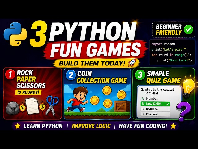 Build 3 Fun Games in Python | Rock Paper Scissors, Quiz & Coin Collection