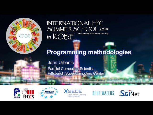 "Programming methodologies"　John Urbanic